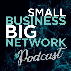 Small Business Big Network Podcast logo
